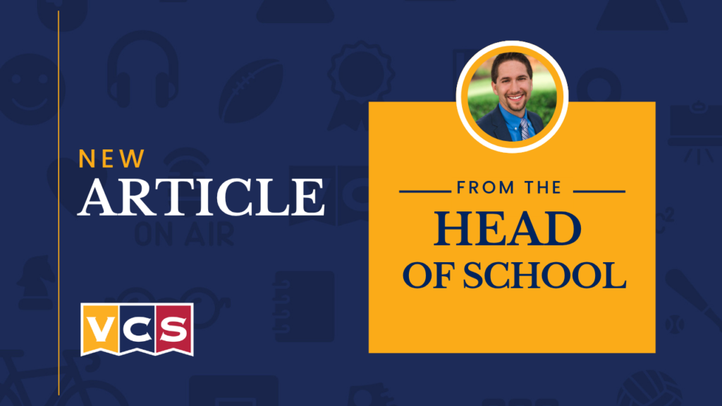 New article from VCS Head of School Ben Davis